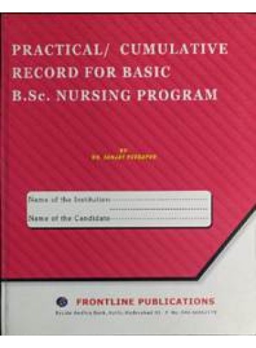 Practical/Cumulative Record for Basic B.Sc. Nursing Program