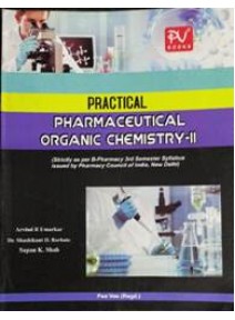Practical Pharmaceutical Organic Chemistry-II