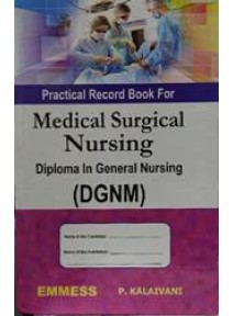Practical Record Book For Medical Surgical Nursing (DGNM)