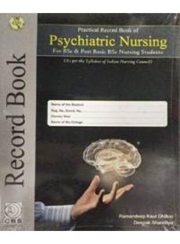 Practical Record Book of Psychiatric Nursing