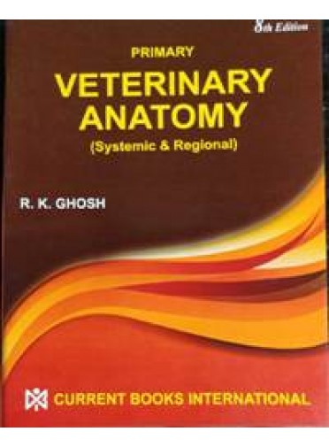 Primary Veterinary Anatomy, 8/ED.