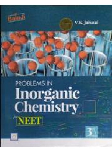 Problems In Inorganic Chemistry For Neet 3ed