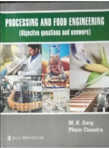 Processing And Food Engineering (Objective Questions And Answers)