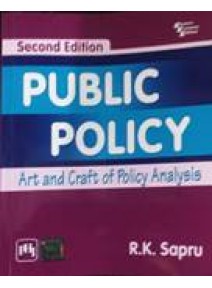 Public Policy : Art and Craft of Policy Analysis, 2/ed.