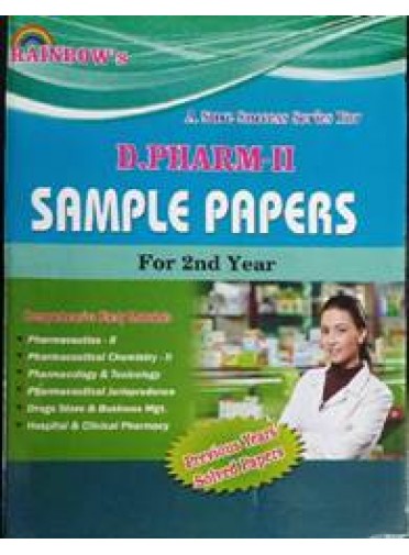 Rainbows D. Pharm-II Sample Papers For 2nd Year