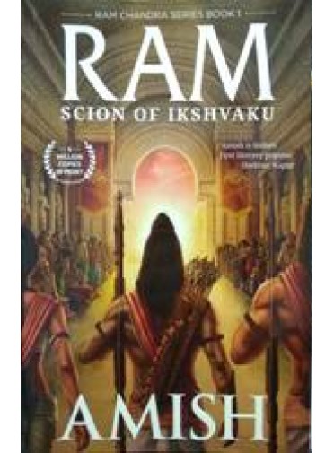 Ram : Scion Of Ikshvaku
