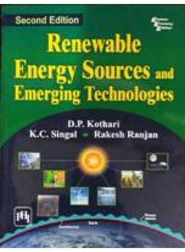 Renewable Energy Sources and Emerging Technologies, 2/ed.
