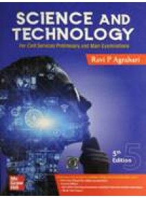 Science And Technology For Civil Services Preliminary Main Examinations 5ed