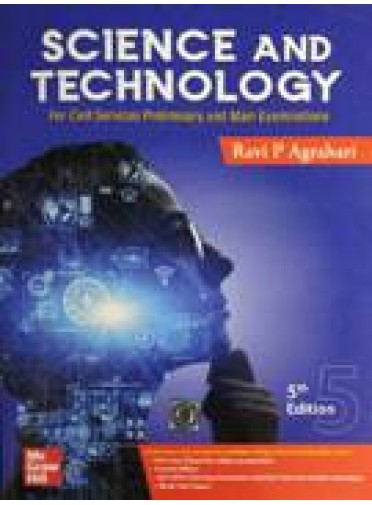 Science And Technology For Civil Services Preliminary Main Examinations 5ed