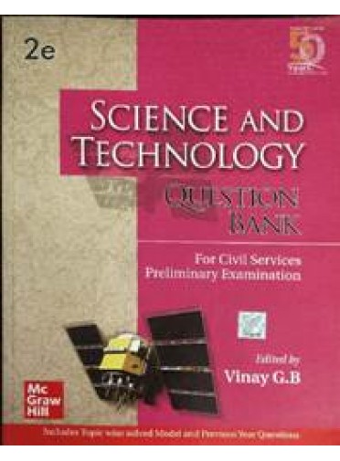 Science And Technology Question Bank For Civil Services Preliminary Examination 2ed