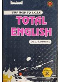Self Help to I.c.s.e. Total English Class-X