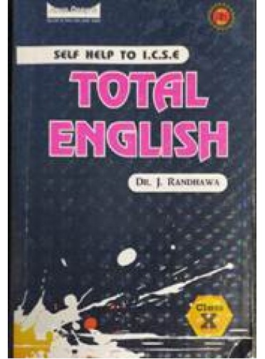 Self Help to I.c.s.e. Total English Class-X