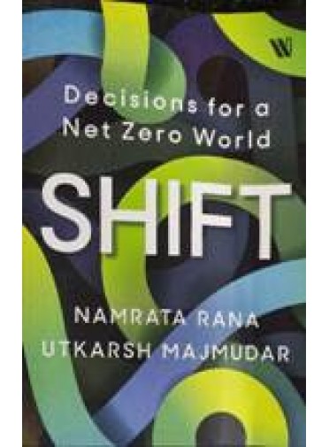Shift by Namrata Rana