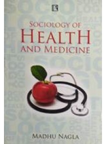 Sociology Of Health And Medicine