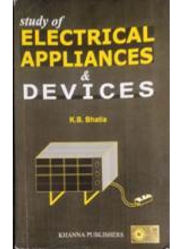 Study Of Electrical Appliances & Devices
