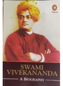 Swami Vivekananda A Biography
