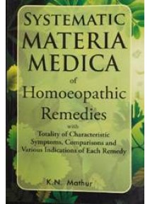 Systematic Materia MEdica Of Homoeopathic Remedies