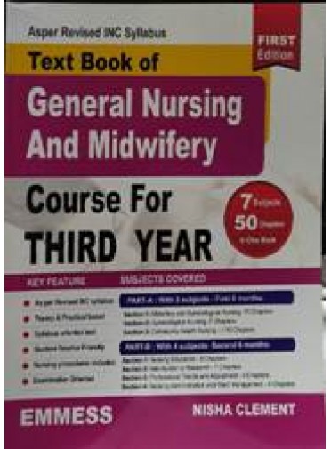 Text Book of General Nursing and Midwifery Course for Third Year