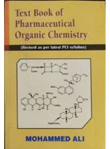 Text Book of Pharmaceutical Organic Chemistry