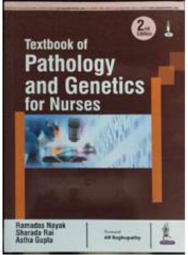 Textbook Of Pathology And Genetics For Nurses 2ed