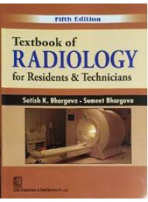 Textbook Of Radiology For Residents & Technicians, 5/ed.