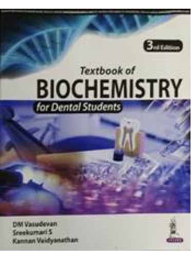 Textbook of Biochemistry for Dental Students,3/e