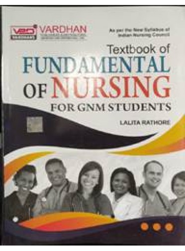 Textbook of Fundamental of Nursing for GNM Students