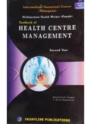 Textbook of Health Centre Management Second Year