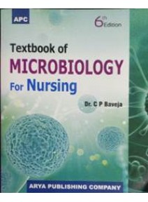 Textbook of Microbiology for Nursing,6/e