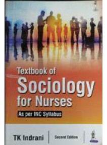 Textbook of Sociology for Nurses, 2/ed.