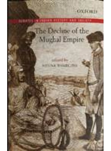 The Decline Of The Mughal Empire