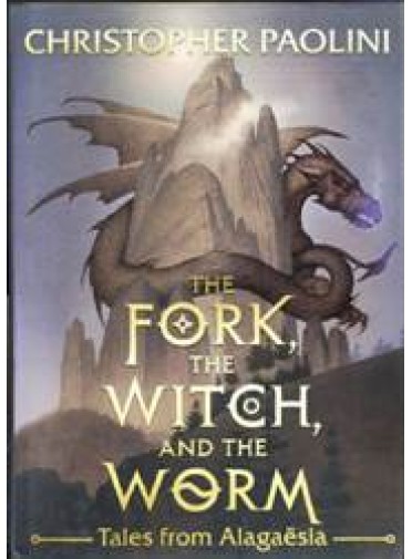 The Fork the Witch and the Worm (Tales from Alagaesia, Volume 1)