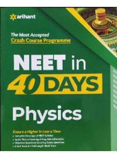 The Most Accepted Crash Course Programme Neet In 40 Days Physics