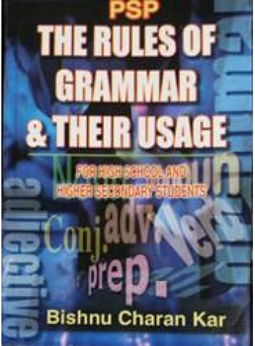 The Rules Of Grammar & Their Usage