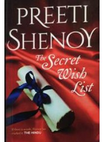 The Secret Wish List By Preeti Shenoy