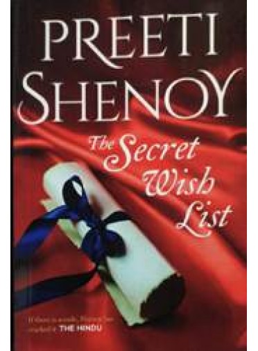 The Secret Wish List By Preeti Shenoy