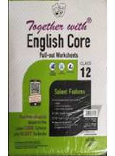 Together With Practice Material English Core & Pull-Out Worksheets Class-12(2-Vol-Set)