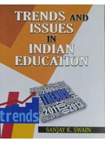 Trends and Issues in Indian Education
