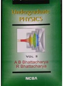 Undergraduate Physics Vol.-II