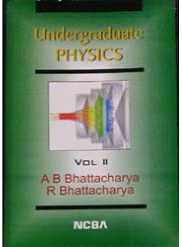Undergraduate Physics Vol.-II