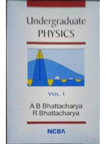 Undergraduate Physics Vol.I