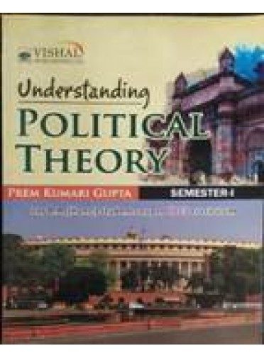 Understanding Political Theory Sem-I (Odisha Board)