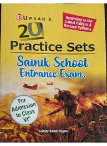 Upkar's 20 Practice Sets Sainik School Entrance Exam for Class VI