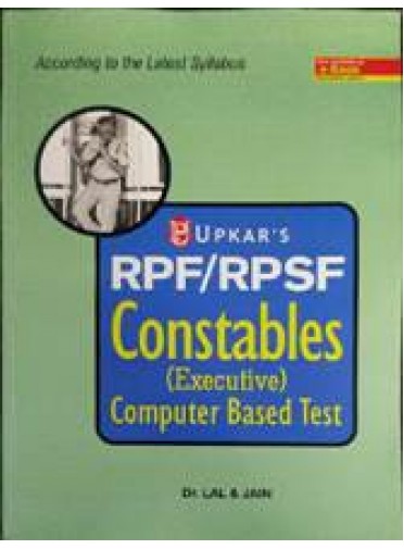 Upkars RPF / RPSF Constables (Excutive)