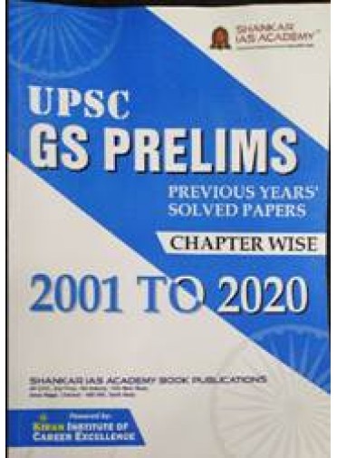 Upsc Gs Prelims Previous Years Solved Papers Chapter Wise 2001 To 2020