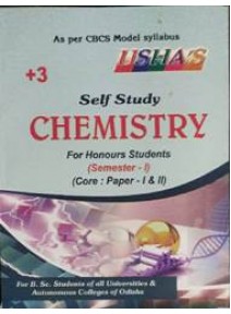 Ushas : +3 Self Study Chemistry For Honours Students Semester-1 Paper-I & II