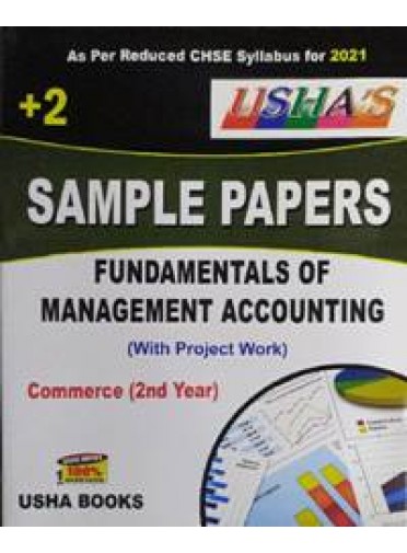 Ushas +2 Sample Papers Fundamentals of Management Accounting Commerce (2nd Year) 2021