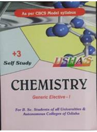 Ushas :+3 Self Study Chemistry Generic Elective-I