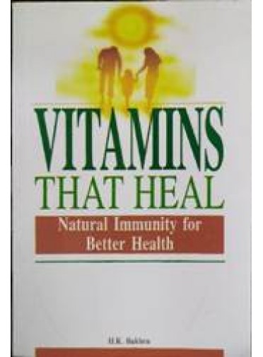 Vitamins That Heal Natural Immunity For Better Health