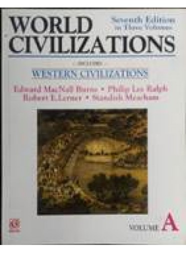 World Civilizations, 7/ed. Volume-A